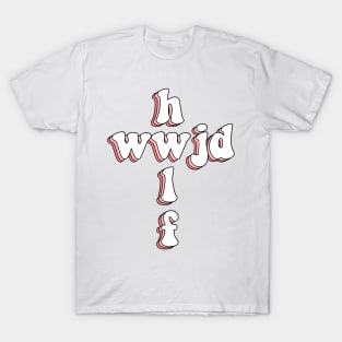 wwjd x hwlf T-Shirt